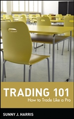 Trading 101: How to Trade Like a Pro - ISBN 9780471144458