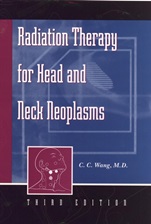 Radiation Therapy for Head and Neck Neoplasms - ISBN 9780471149712