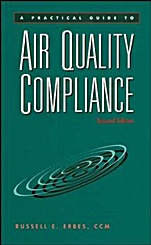 A Practical Guide to Air Quality Compliance - ISBN 9780471150060