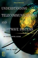 Understanding Telecommunications and Lightwave Systems: An Entry–Level Guide - ISBN 9780471150329