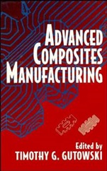 Advanced Composites Manufacturing - ISBN 9780471153016