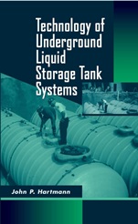 Technology of Underground Liquid Storage Tank Systems - ISBN 9780471154129