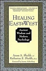 Healing East and West: Ancient Wisdom and Modern Psychology - ISBN 9780471155607