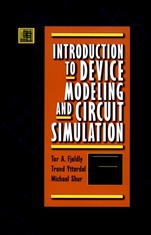 Introduction to Device Modeling and Circuit Simulation - ISBN 9780471157786