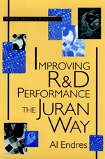 Improving R&D Performance: The Juran Way - ISBN 9780471163701