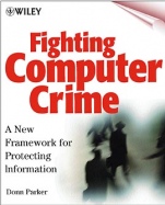 Fighting Computer Crime: A New Framework for Protecting Information - ISBN 9780471163787