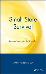 Small Store Survival: Success Strategies for Retailers - ISBN 9780471164685