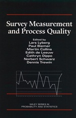Survey Measurement and Process Quality - ISBN 9780471165590