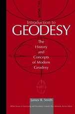 Introduction to Geodesy: The History and Concepts of Modern Geodesy - ISBN 9780471166603