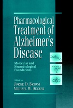 Pharmacological Treatment of Alzheimers Disease: Molecular and Neurobiological Foundations - ISBN 9780471167587