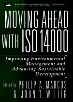 Moving Ahead with ISO 14000: Improving Environmental Management and Advancing Sustainable Development - ISBN 9780471168775