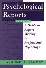 Psychological Reports: A Guide to Report Writing in Professional Psychology - ISBN 9780471168874