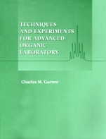 Techniques and Experiments for Advanced Organic Laboratory - ISBN 9780471170457
