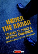 Under the Radar: Talking to Todays Cynical Consumer - ISBN 9780471174691