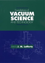 Foundations of Vacuum Science and Technology - ISBN 9780471175933