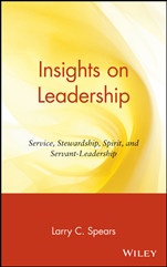 Insights on Leadership: Service, Stewardship, Spirit, and Servant–Leadership - ISBN 9780471176343