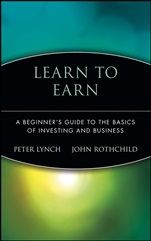 Learn to Earn: A Beginners Guide to the Basics of Investing and Business - ISBN 9780471180036