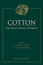 Cotton: Origin, History, Technology, and Production - ISBN 9780471180456
