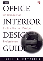 The Office Interior Design Guide: An Introduction for Facility and Design Professionals - ISBN 9780471181385