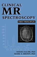 Clinical MR Spectroscopy: First Principles - ISBN 9780471182801