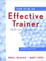 How to Be an Effective Trainer: Skills for Managers and New Trainers - ISBN 9780471183754