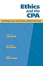 Ethics and the CPA: Building Trust and Value–Added Services - ISBN 9780471184881