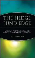 The Hedge Fund Edge: Maximum Profit/Minimum Risk Global Trend Trading Strategies - ISBN 9780471185383