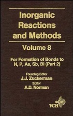 Inorganic Reactions and Methods: The Formation of Bonds to N, P, As, Sb, Bi (Part 2) - ISBN 9780471185420