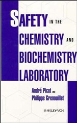 Safety in the Chemistry and Biochemistry Laboratory - ISBN 9780471185567