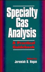 Specialty Gas Analysis: A Practical Guidebook - ISBN 9780471185987