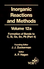 Inorganic Reactions and Methods: The Formation of Bonds to Elements of Group IVB (C, Si, Ge, Sn, Pb) (Part 4) - ISBN 9780471186632