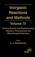 Inorganic Reactions and Methods: Electron–Transfer and Electrochemical Reactions; Photochemical and Other Energized Reactions - ISBN 9780471186656