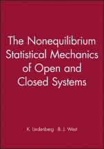 The Nonequilibrium Statistical Mechanics of Open and Closed Systems - ISBN 9780471186830
