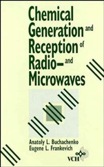 Chemical Generation and Reception of Radio–and Microwaves - ISBN 9780471188599