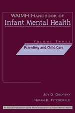 WAIMH Handbook of Infant Mental Health: Parenting and Child Care - ISBN 9780471189466