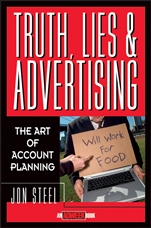 Truth, Lies, and Advertising: The Art of Account Planning - ISBN 9780471189626