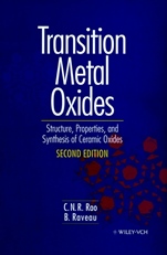 Transition Metal Oxides: Structure, Properties, and Synthesis of Ceramic Oxides - ISBN 9780471189718