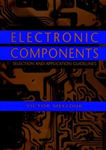Electronic Components: Selection and Application Guidelines - ISBN 9780471189725
