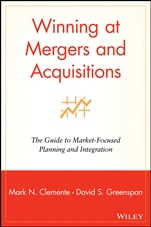 Winning at Mergers and Acquisitions: The Guide to Market–Focused Planning and Integration - ISBN 9780471190561