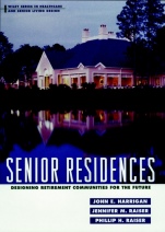 Senior Residences: Designing Retirement Communities for the Future - ISBN 9780471190615