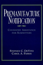 Premanufacture Notification: Chemistry Assistance for Submitters - ISBN 9780471191513