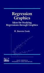 Regression Graphics: Ideas for Studying Regressions Through Graphics - ISBN 9780471193654