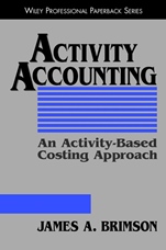 Activity Accounting: An Activity–Based Costing Approach - ISBN 9780471196280