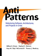 AntiPatterns: Refactoring Software, Architectures, and Projects in Crisis - ISBN 9780471197133
