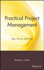 Practical Project Management: Tips, Tactics, and Tools - ISBN 9780471203032