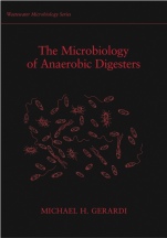 The Microbiology of Anaerobic Digesters - ISBN 9780471206934