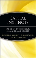 Capital Instincts: Life As an Entrepreneur, Financier, and Athlete - ISBN 9780471214175