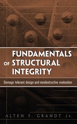 Fundamentals of Structural Integrity: Damage Tolerant Design and Nondestructive Evaluation - ISBN 9780471214595