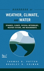 Handbook of Weather, Climate, and Water: Dynamics, Climate, Physical Meteorology, Weather Systems, and Measurements - ISBN 9780471214908