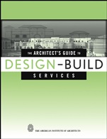 The Architects Guide to Design–Build Services - ISBN 9780471218425